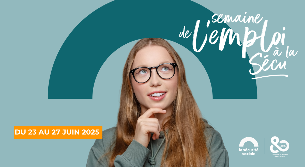 Semaine de l'emploi à la Sécu
