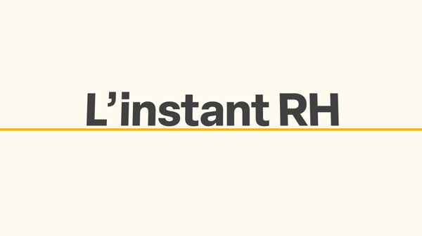 L'instant RH, être acteur de sa carrière